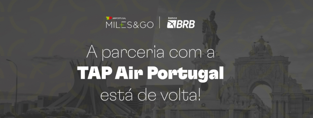 BRB e TAP Miles&Go - banco volta a oferecer transferências