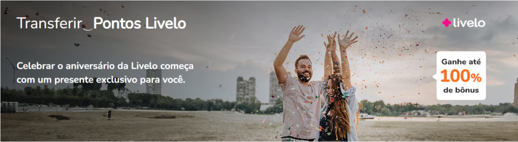 Promoção entre Livelo e Smiles com até 100% de bônus