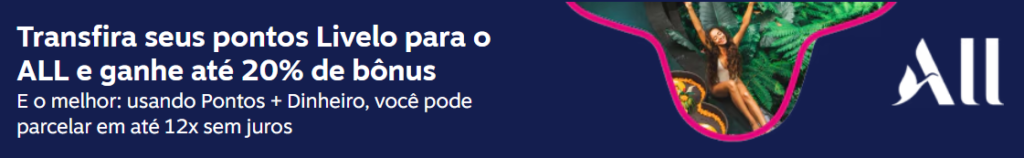 Promoção de transferência de pontos da Livelo para o All Accor